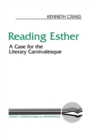 Image for Reading Esther : A Case for the Literary Carnivalesque