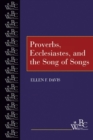 Image for Proverbs, Ecclesiastes, and the Song of Songs
