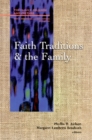 Image for Faith Traditions and the Family