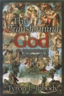 Image for The Transforming God