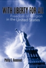 Image for With Liberty for All : Freedom of Religion in the United States