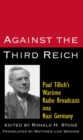 Image for Against the Third Reich