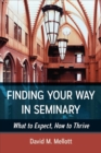 Image for Finding Your Way in Seminary