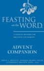 Image for Feasting on the word: Advent companion :