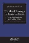 Image for The Moral Theology of Roger Williams