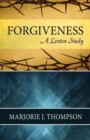Image for Forgiveness  : a Lenten study