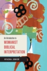 Image for An Introduction to Womanist Biblical Interpretation