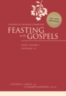 Image for Feasting on the Gospels  : a feasting on the Word commentary,Volume 1: John