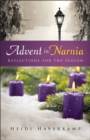 Image for Advent in Narnia : Reflections for the Season