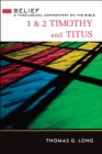 Image for 1 &amp; 2 Timothy and Titus  : a theological commentary on the Bible