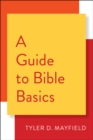 Image for A Guide to Bible Basics
