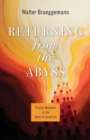 Image for Returning from the abyss  : pivotal moments in the Book of Jeremiah