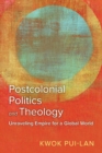 Image for Postcolonial Politics and Theology