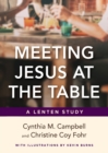 Image for Meeting Jesus at the Table
