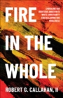 Image for Fire in the Whole