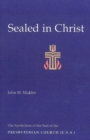 Image for Sealed in Christ : The Symbolism of the Presbyterian Church (U.S.A.)