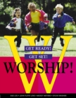 Image for Get Ready! Get Set! Worship!