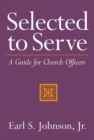 Image for Selected to Serve