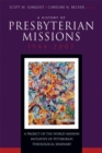 Image for A History of Presbyterian Missions : 1944-2007