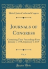 Image for Journals of Congress, Vol. 4: Containing Their Proceedings From January 1, 1778, to January 1, 1779 (Classic Reprint)