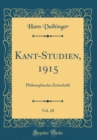 Image for Kant-Studien, 1915, Vol. 20: Philosophische Zeitschrift (Classic Reprint)
