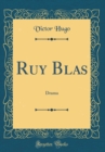 Image for Ruy Blas: Drama (Classic Reprint)