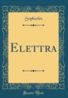 Image for Elettra (Classic Reprint)