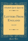 Image for Letters From England: 1846 1849 (Classic Reprint)
