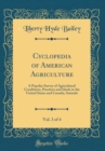 Image for Cyclopedia of American Agriculture, Vol. 3 of 4: A Popular Survey of Agricultural Conditions, Practices and Ideals in the United States and Canada; Animals (Classic Reprint)
