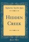 Image for Hidden Creek (Classic Reprint)