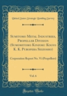 Image for Sumitomo Metal Industries, Propeller Division (Sumomitomo Kinzoku Kogyo K. K. Puropera Seizosho), Vol. 6: Corporation Report No. Vi (Propellors) (Classic Reprint)