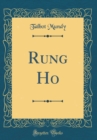 Image for Rung Ho (Classic Reprint)