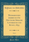 Image for Weimarisches Jahrbuch fur Deutsche Sprache Litteratur und Kunst, 1855, Vol. 2 (Classic Reprint)