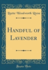 Image for Handful of Lavender (Classic Reprint)