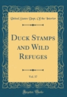 Image for Duck Stamps and Wild Refuges, Vol. 37 (Classic Reprint)