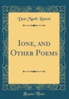 Image for Ione, and Other Poems (Classic Reprint)