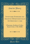 Image for Inventaire Sommaire des Archives Departementales Anterieures a 1790: Charente; Archives Civiles, Serie E (Art. 1736-3040) (Classic Reprint)