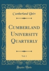 Image for Cumberland University Quarterly, Vol. 1 (Classic Reprint)