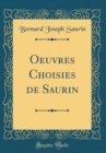 Image for Oeuvres Choisies de Saurin (Classic Reprint)