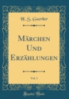Image for Marchen Und Erzahlungen, Vol. 1 (Classic Reprint)