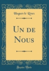 Image for Un de Nous (Classic Reprint)
