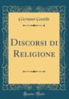 Image for Discorsi di Religione (Classic Reprint)
