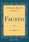 Image for Fausto: Drama (Classic Reprint)