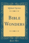 Image for Bible Wonders (Classic Reprint)