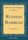 Image for Russian Rambles (Classic Reprint)