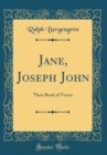 Image for Jane, Joseph John: Their Book of Verses (Classic Reprint)
