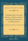 Image for Nachrichten von der Konigl. Gesellschaft der Wissenschaften zu Gottingen: Philologisch-Historische Klasse aus dem Jahre 1902 (Classic Reprint)