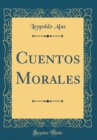 Image for Cuentos Morales (Classic Reprint)