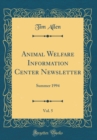 Image for Animal Welfare Information Center Newsletter, Vol. 5: Summer 1994 (Classic Reprint)