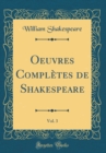 Image for Oeuvres Completes de Shakespeare, Vol. 3 (Classic Reprint)